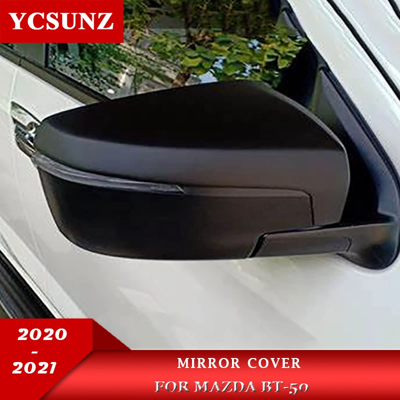 

ABS Side Mirror Cover For Mazda BT-50 BT50 2020 2021 Pickup Truck Exterior Rearview Mirrors Parts YCSUNZ