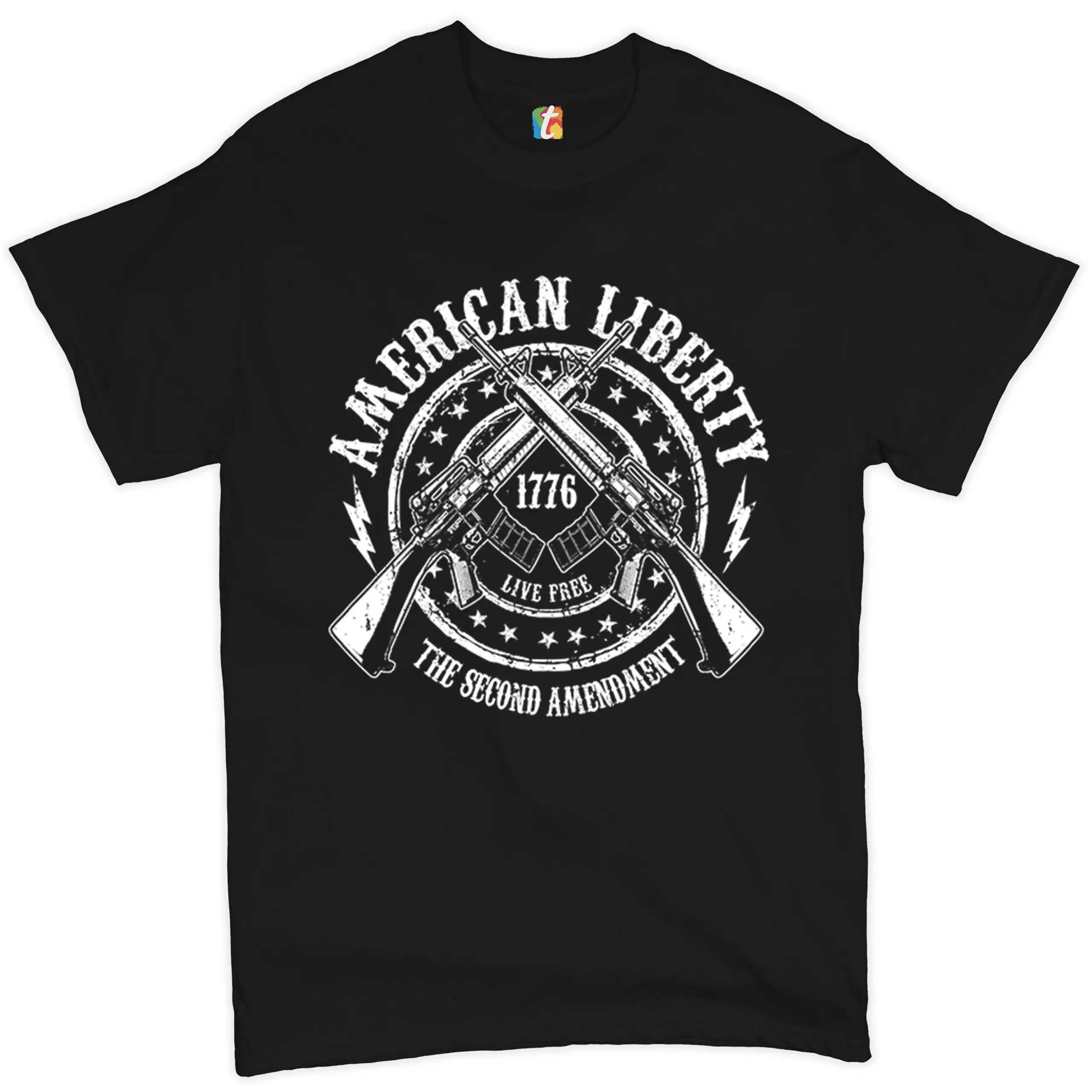 American Liberty Live Free T shirt The 2nd Amendment 1776 Crossed AR 15 Right to Bear Arms Militia Patriotic Gun Owner Men's