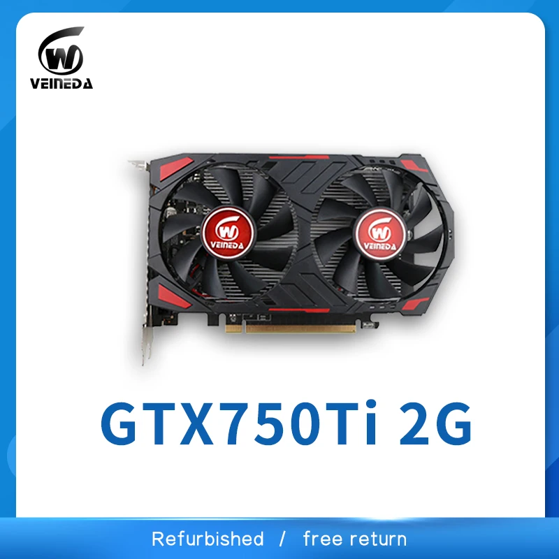 

Veineda Graphics Card GTX 750 Ti 2GB 128Bit GDDR5 Video Cards GTX 750Ti Refurbished Card for nVIDIA Geforce games