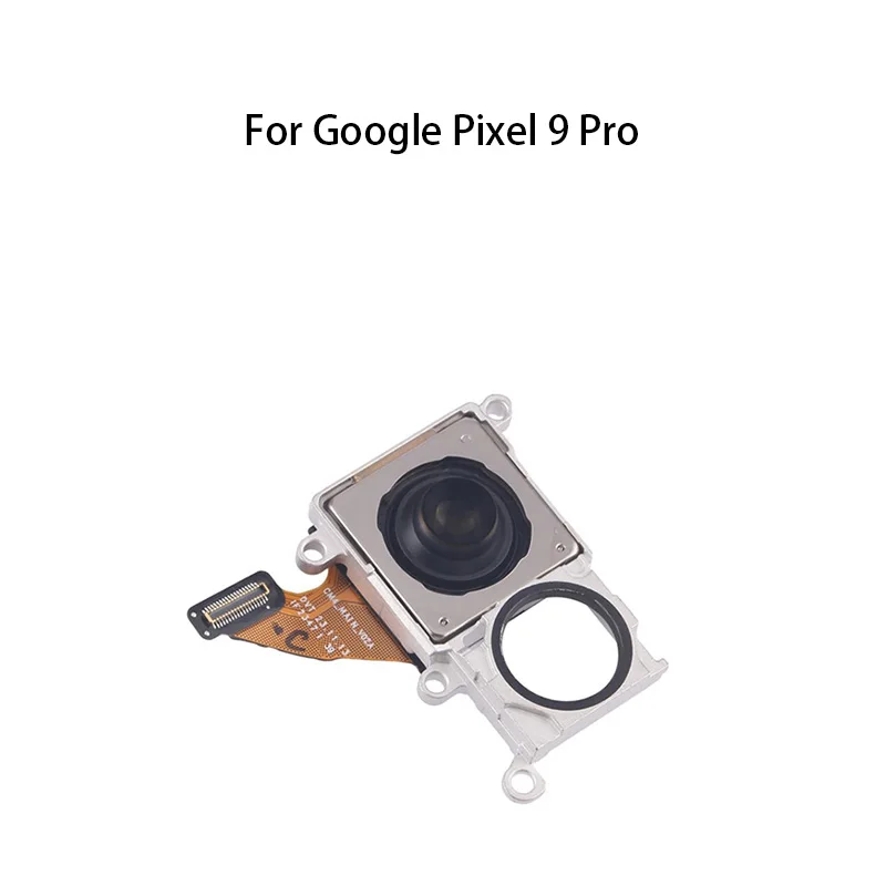 orig Back Big Main Rear Camera Flex Cable With Metal Frame For Google Pixel 9 Pro
