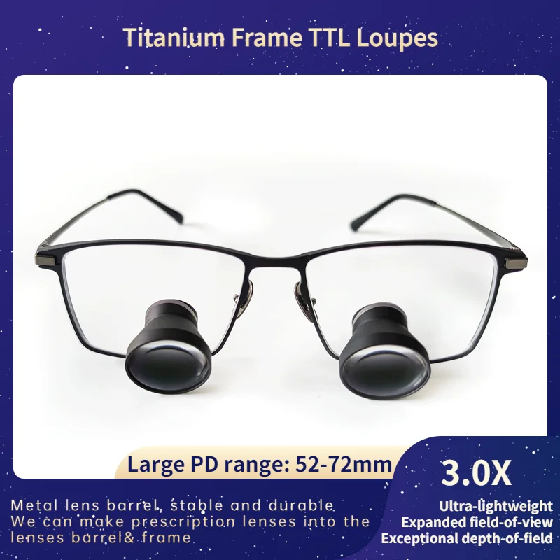 New Arrival Titanium Frame TTL3.0X Loupes Through The Lens Dental Medical Surgical Loupes  Large Field of ViewPD 52-72MM