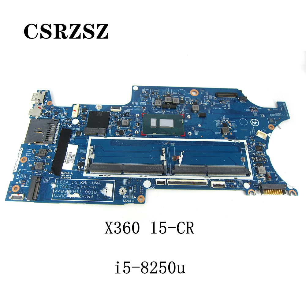 

CSRZSZ For HP Pavioion X360 15-CR Laptop motherboaerd with i5-8250u CPU 448.0EH11.001B 17881-1B tested work perfect