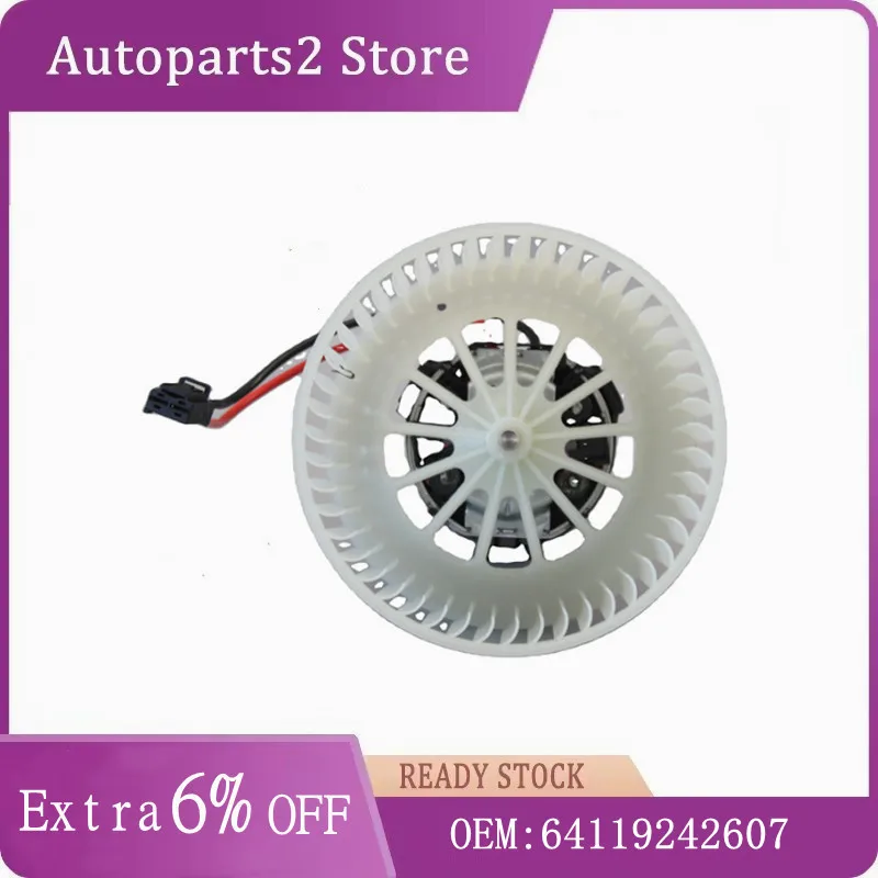 64119242607 Blower Motor For BMW F07 F10 F18 520i 525i 528i 530i 535i F06 F12 F13 640i 650i F01 F02 730Li 740Li 750Li 760Li