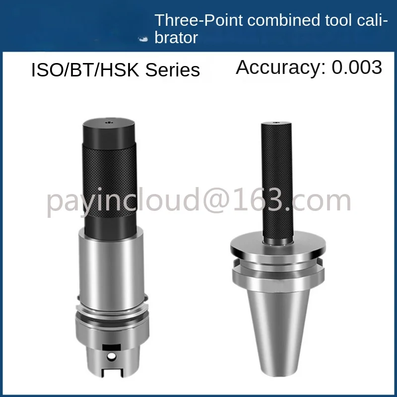 Three-Piece Bt40 Hsk63a Iso20 Three Point Combination Calibration Machine Processing Center Library Alignment Device