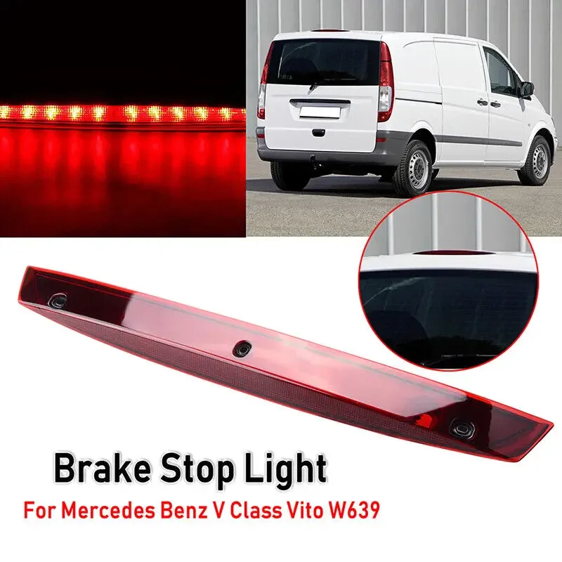 Car High Rear Brake Lamp For Mercedes Benz Vito Viano W639 Rear Bumper High Mount Taillight 3RD Stop Light 12LED A6398200056