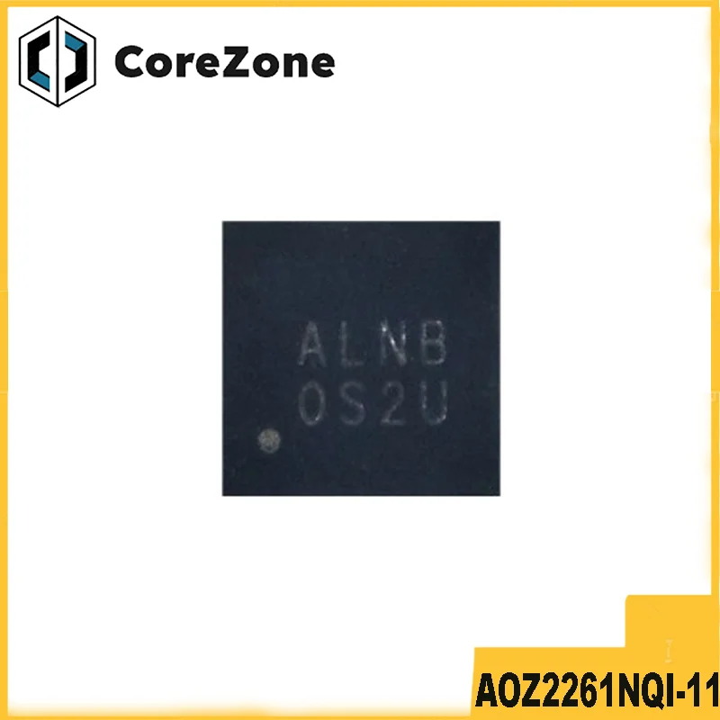 100% New AOZ2261N AOZ2261NQI-11 ALNB ALN QFN IC Chipset