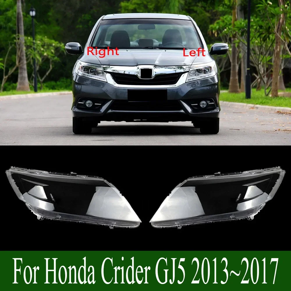 

For Honda Crider GJ5 2013~2017 Car Front Headlight Lens Cover Auto Shell Headlamp Lampshade Glass Lampcover Head Lamp Caps