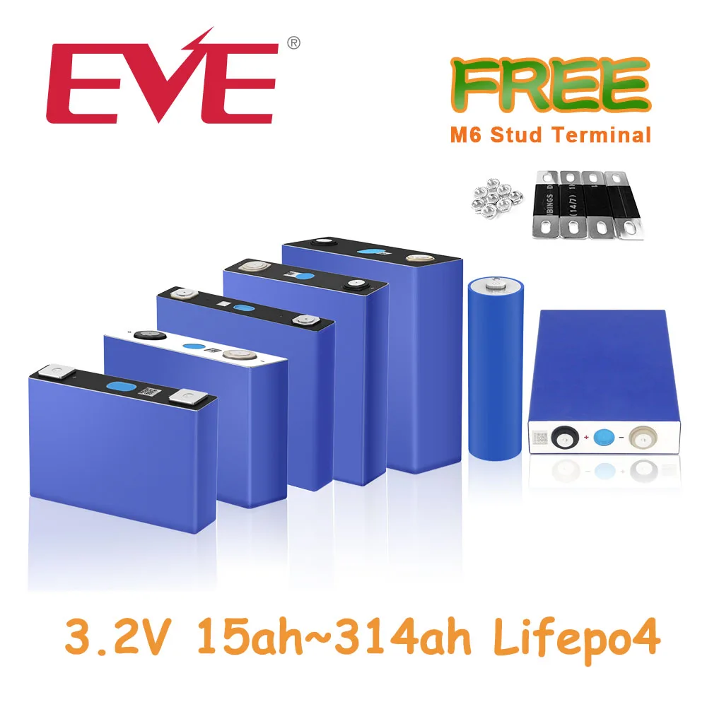 

EVE 15Ah ~ 314Ah 3,2 В lifepo4 аккумулятор DIY 12 В 48 В домашняя аккумуляторная батарея призматический фосфатный литий-ионный аккумулятор