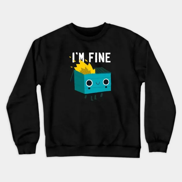 

Autumn and Winter Style Adorable Box Meme Sweatshirt with I'm Fine Text Trendy and Humorous Design for Daily Wear