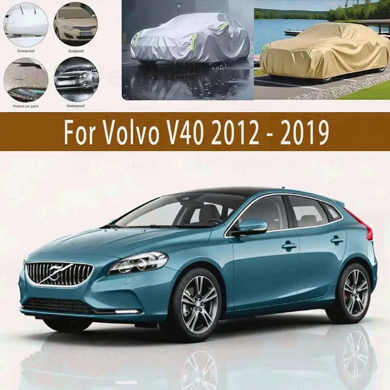 

Для наружной защиты и водонепроницаемый полный для Volvo V40 2012 2019, солнцезащитный козырек от снега, пылезащитные внешние аксессуары, автомобильные чехлы