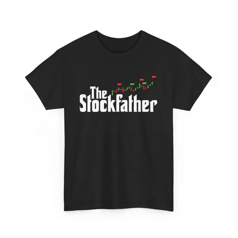 Trading Stock T Shirt Market Investment Trader Father gift The Stockfather Dad