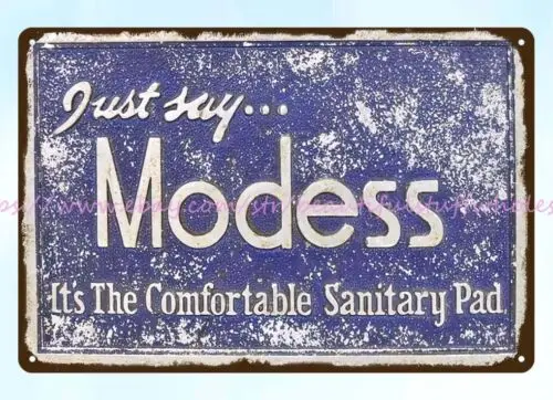 rustic restaurant lounge signs 1940s Modess sanitary paddisplay metal tin sign