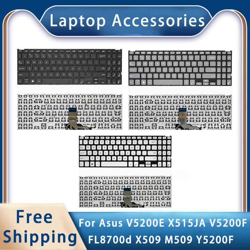 

New For Asus V5200E X515JA V5200F FL8700d X509 M509 Y5200F Replacemen Laptop Accessories Keyboard Silvery Black Grey