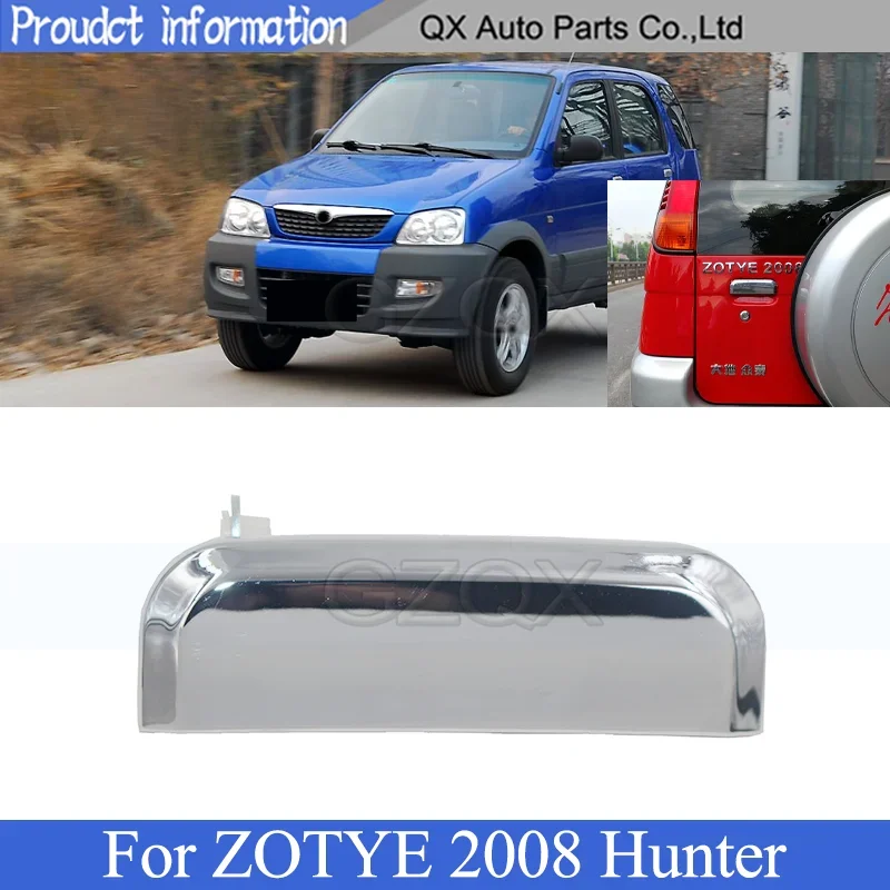 CAPQX Outside Tailgate Handle For ZOTYE 2008 Hunter Boot Trunk Latch Doorknob Liftgate Door Lock Handle Buckle