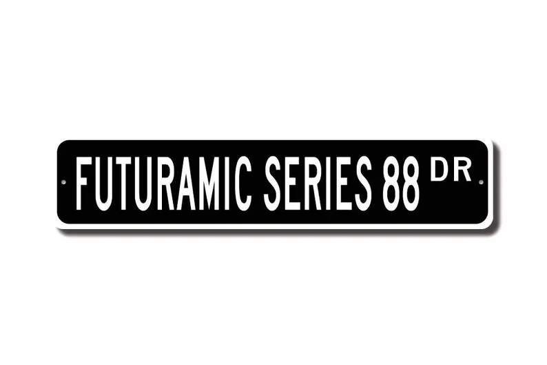 Futuramic Series 88, Oldsmobile Futuramic Series 88 sign, Olds Futuramic Series 88 owner gift, Custom Street Sign, Quality Metal