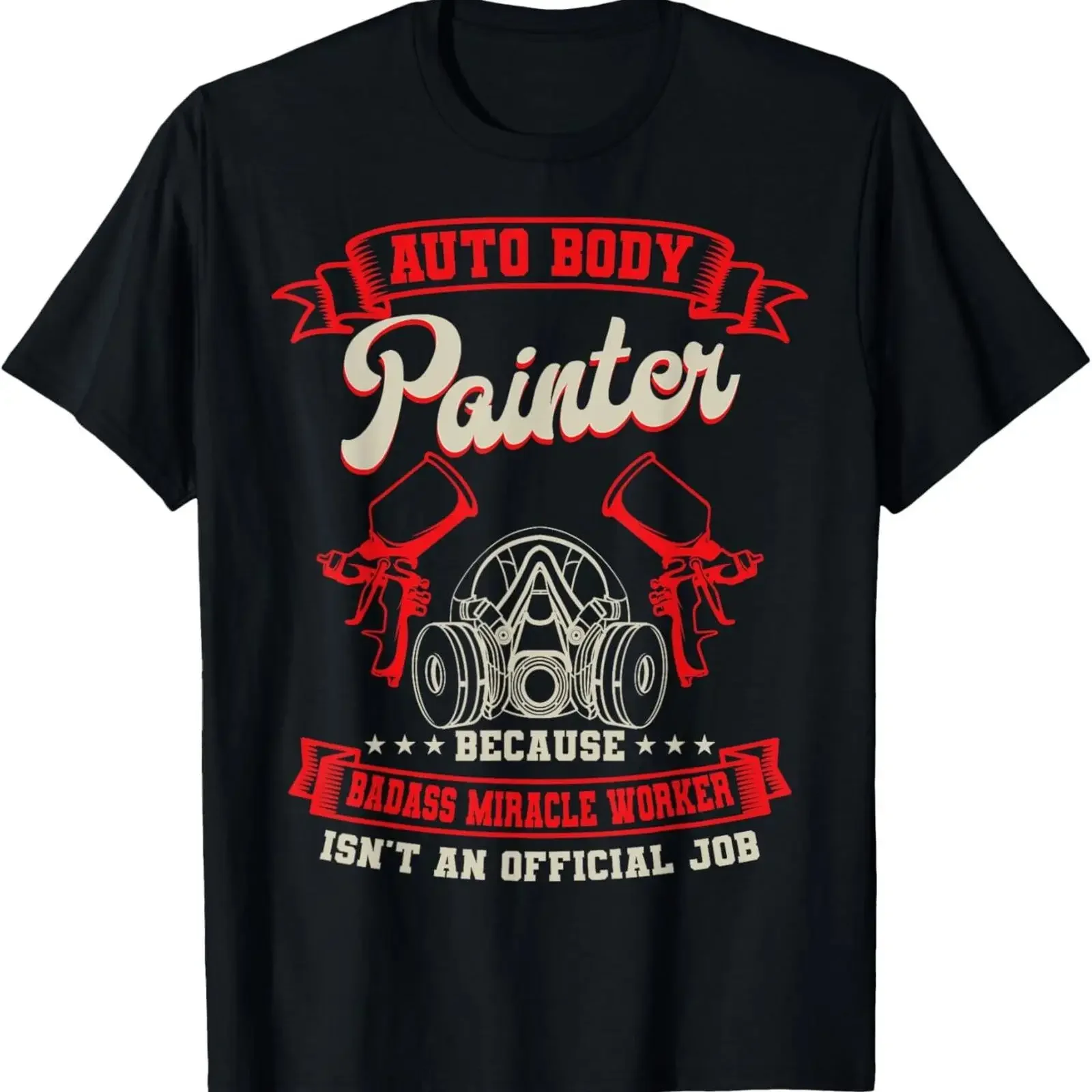 NEW Auto Body Painter Automotive Car Paint Badass Miracle Worker T Shirt S 3XL vintage Washed Slightly Stretched streetwear