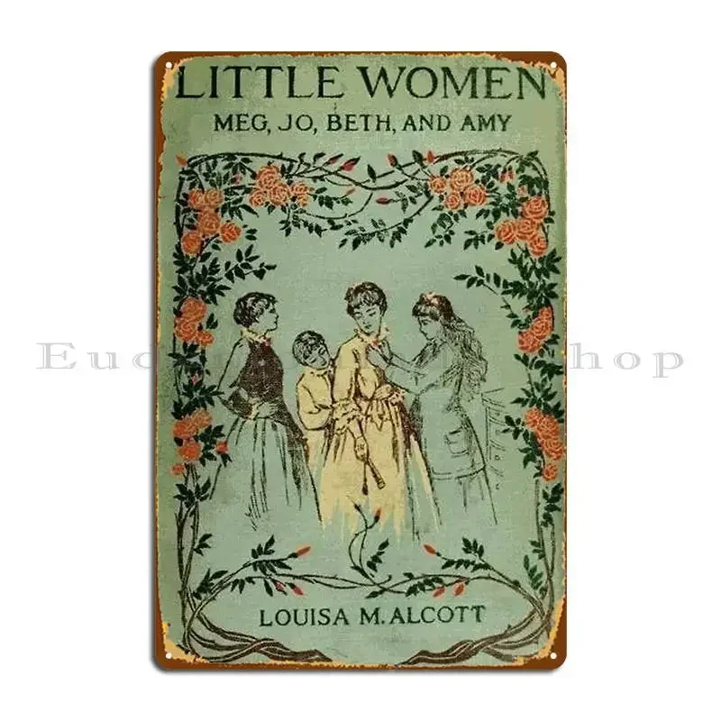Little Women Metal Plaque Poster Plates Cinema Wall Plaque Iron  Retro Tin Sign Poster