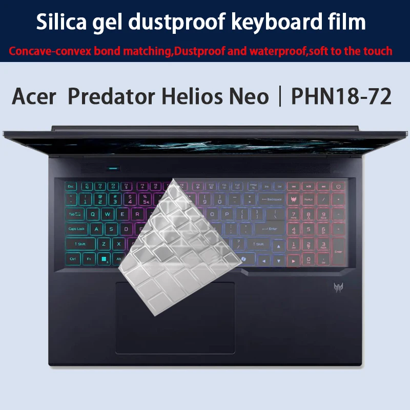 

Для 18-дюймовой Acer Predator Helios Neo PHN18-72, силиконовая пленка для клавиатуры, пленка для экрана ноутбука, HD закаленная пленка, антисиняя пленка
