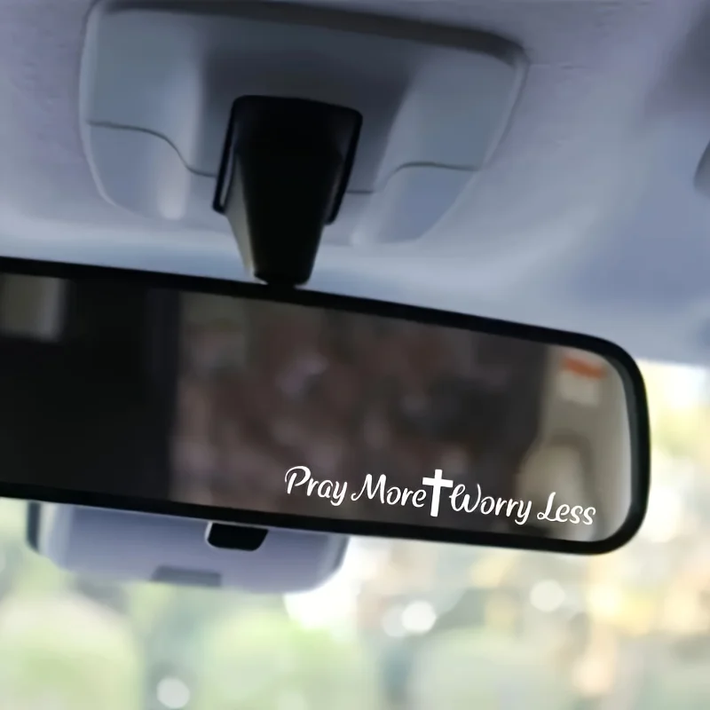 Faith Quote Sticker 1PC Pray More Worry Less Inspirational Vinyl Decal Car Mirror Waterproof Women Motivation Decor