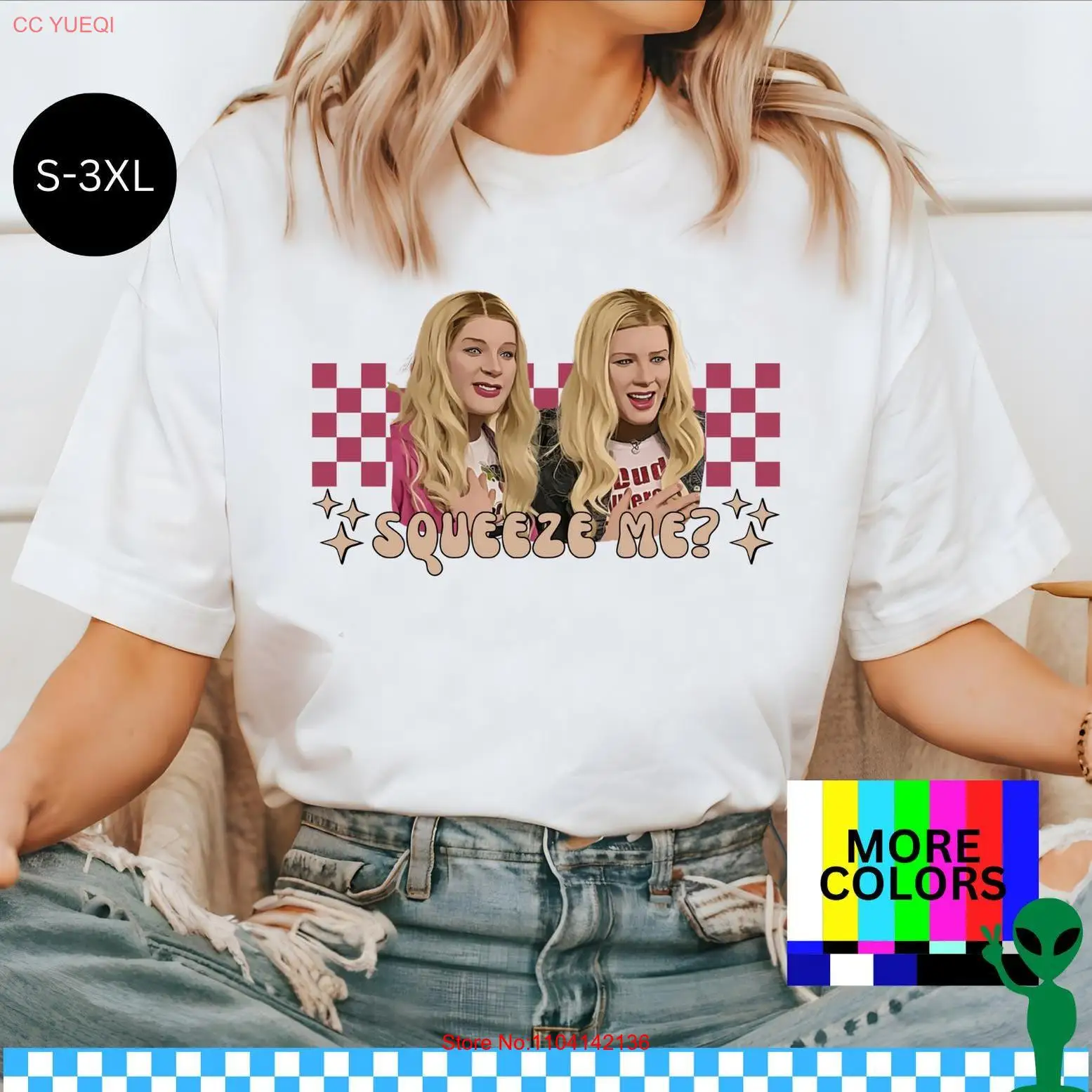 Squeeze Me White Chicks Movie T Shirt Y2K Quote Wayans Brothers Iconic 2000s Parody Funny Pop Culture Cult Classic Humor