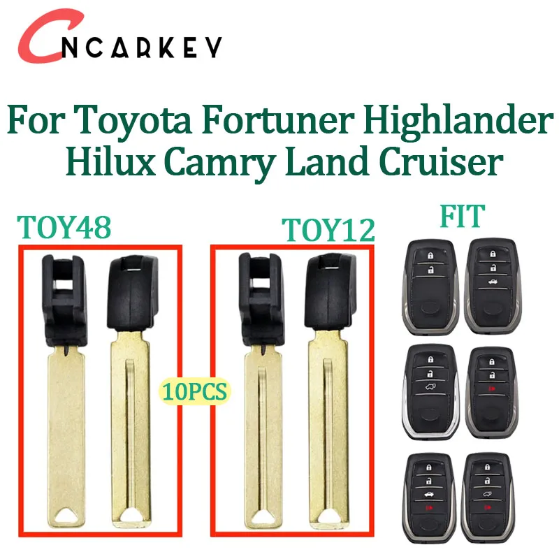 For Toyota Fortuner Highlander Hilux Camry Land Cruiser 10PCS/LOT TOY12/40 TOY48 Mechanic Key Blade Smart Remote Key Fob