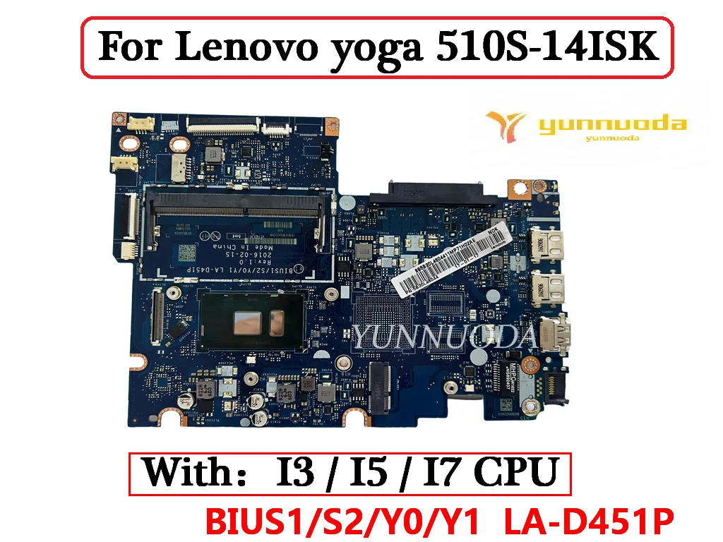 Original For Lenovo yoga 510S-14ISK  Laptop  Motherboard With I3 I5 I7 CPU BIUS1S2Y0Y1  LA-D451P 100% Tested Free Shipping