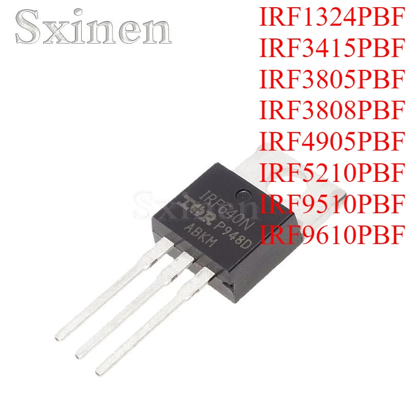 10 ชิ้น/ล็อต IRF1324PBF IRF3415PBF IRF3805PBF IRF3808PBF IRF4905PBF IRF5210PBF IRF9510PBF IRF9610PBF