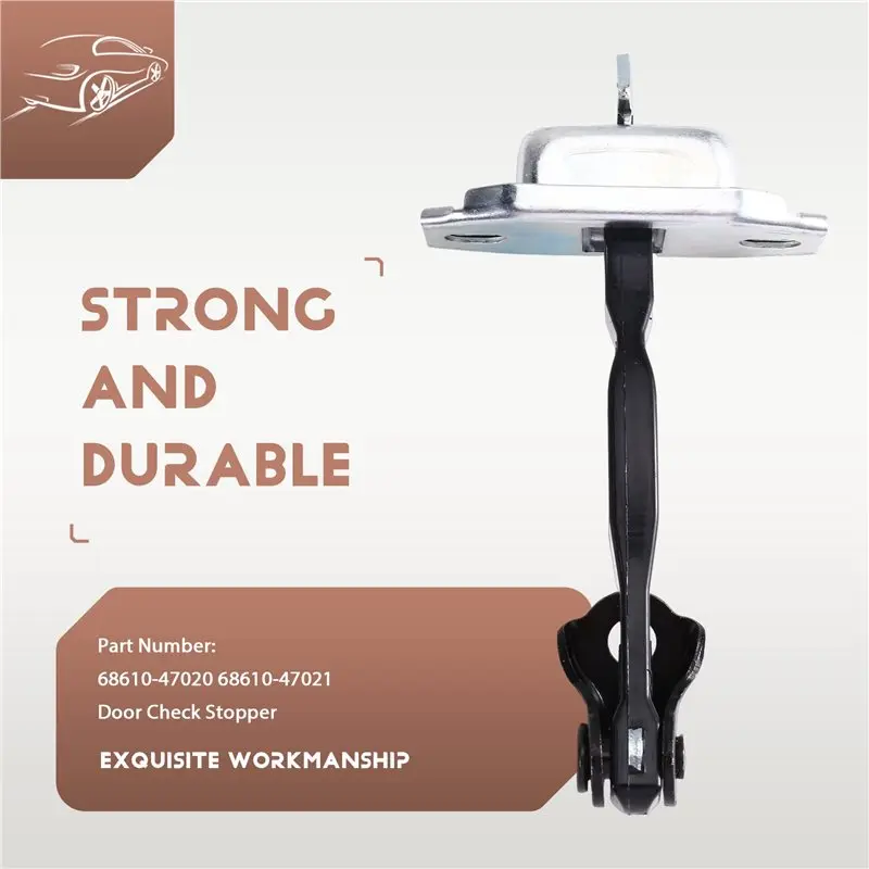 A13Z-Front Door Check Limiter Stopper 68610-47020 68610-47021 For Toyota Prius 2011 Through 2015 F