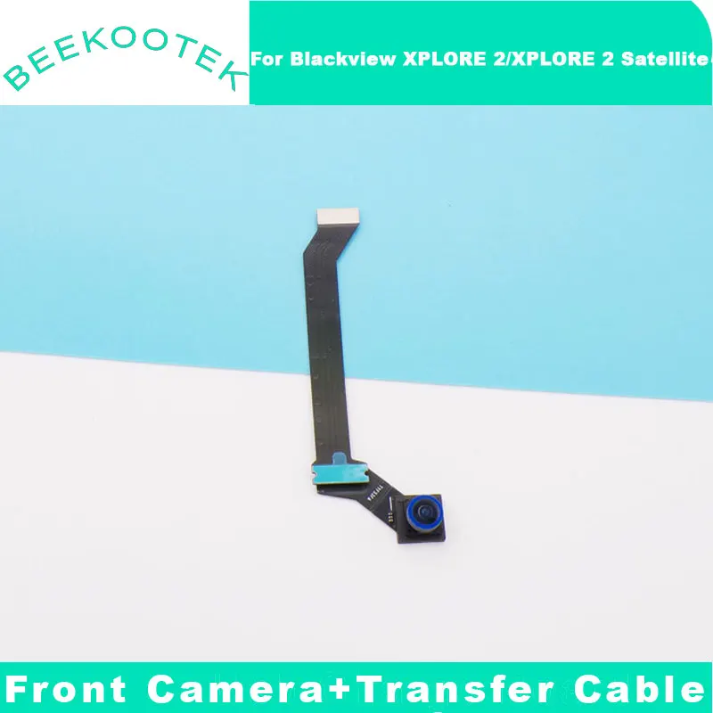 New Blackview XPLORE 2 XPLORE 2 Satellite Front Camera With Transfer Cable flex FPC For Blackview XPLORE 2 Projector Smart Phone