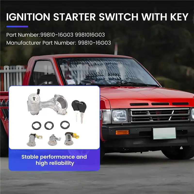1 Set 9981016G03 Ignition Starter Switch With Key Fits For Nissan D21 Pickup 1986-2024+ 99810-16G03-A61E