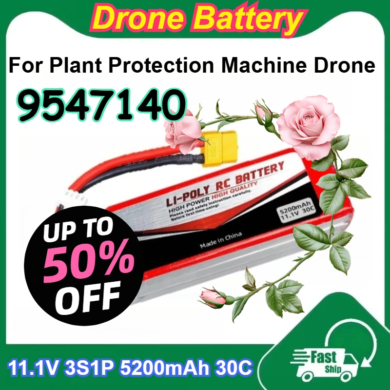 

9547140 11.1V 3S1P 5200mAh Lipo RC Battery 30C High Magnification for Plant Protection Machine Drone Rechargeable Batteries