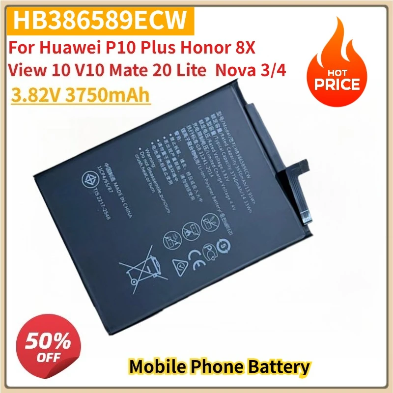

New Replacement Mobile Phone Battery HB386589ECW 3.82V 3750mAh for Huawei P10 Plus Honor 8X View 10 V10 Mate 20 Lite Nova 3/4