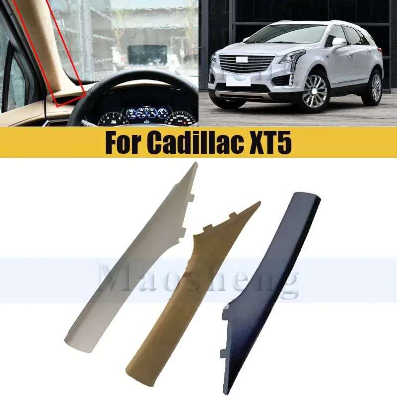 

Внутренняя панель передней стойки для Cadillac XT5, внутренняя декоративная панель переднего лобового стекла