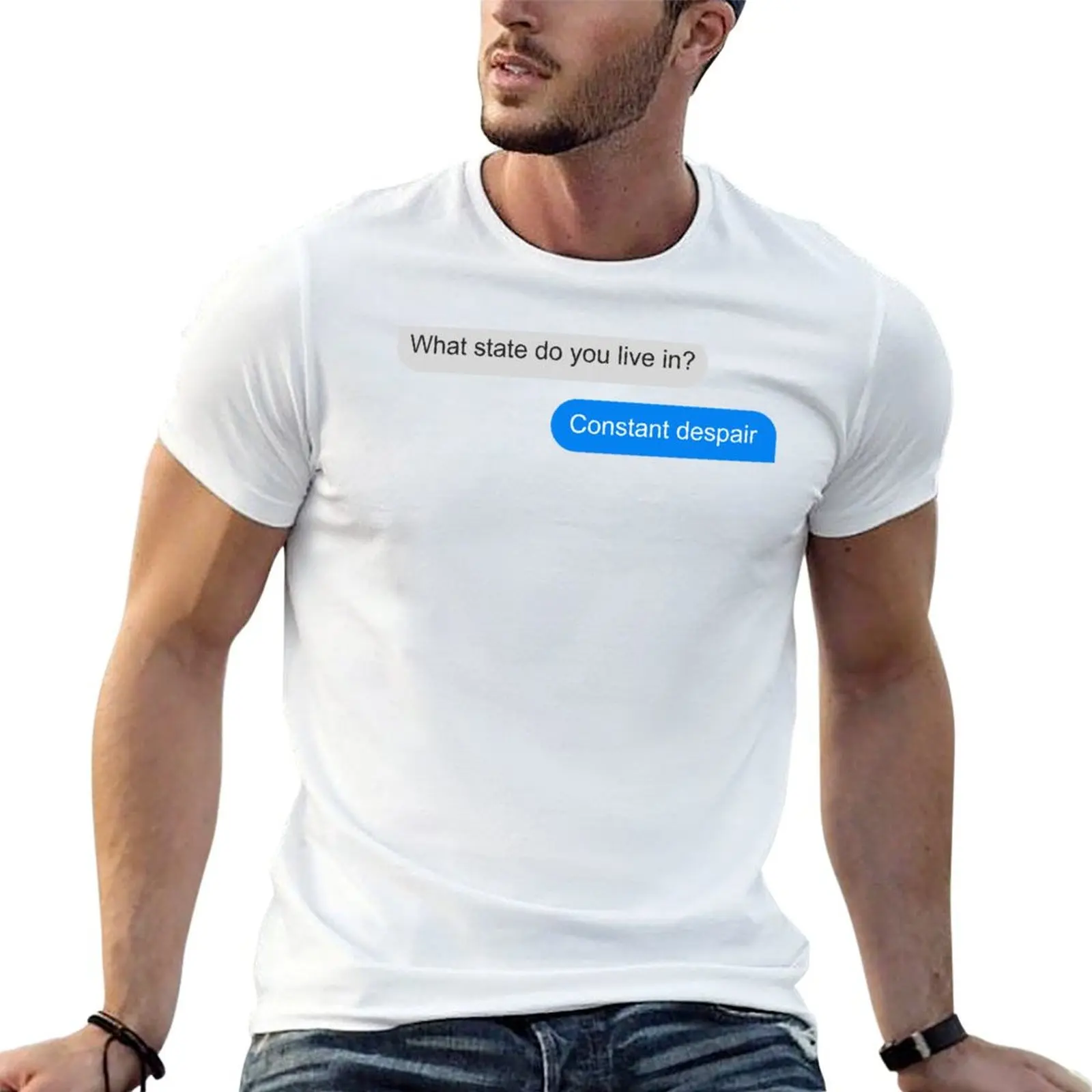 Officiel : dans quel état vivez-vous ? T-Shirt Constant Despair pour homme, en coton, humoristique, avec image graphique