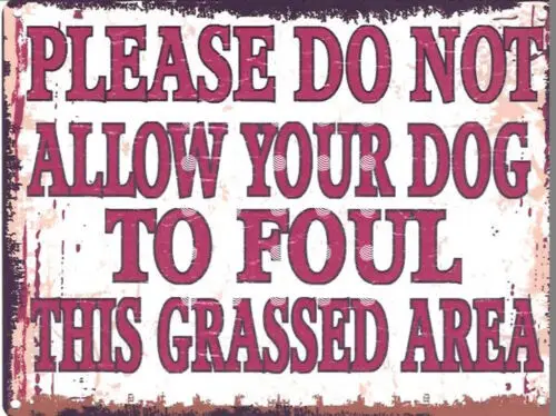 Si prega di non consentire al cane di insegne da parete in metallo sporco pub, capannone garage cafe shop