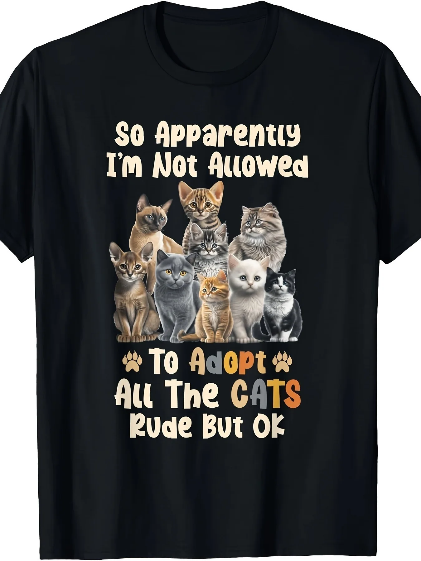 

Футболки So It Seems I'm Not All Cats, Rude, Okay, 100% хлопок