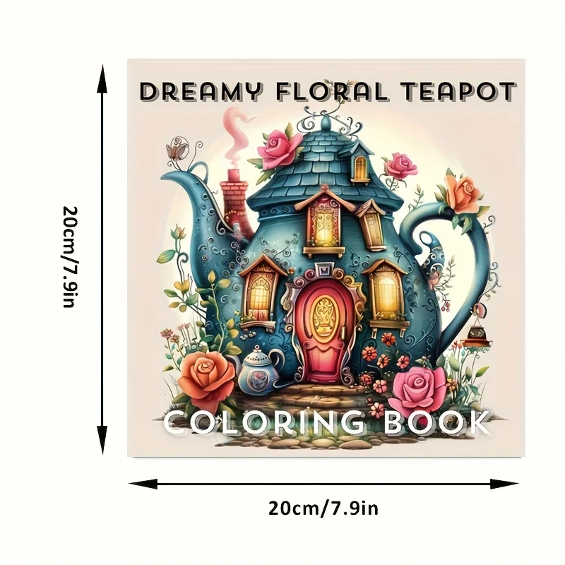 Libro para colorear de tetera con tema floral de ensueño de 28 páginas, libro para colorear para reducción de estrés para adultos |   Libro para colorear
