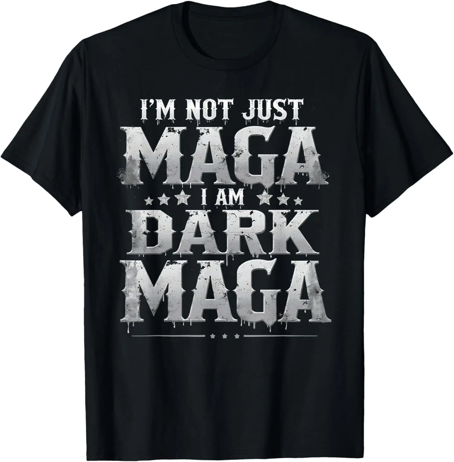 

I’m not Just MAGA I'm Dark MAGA Trump 2024 Elections Vintage T-Shirt