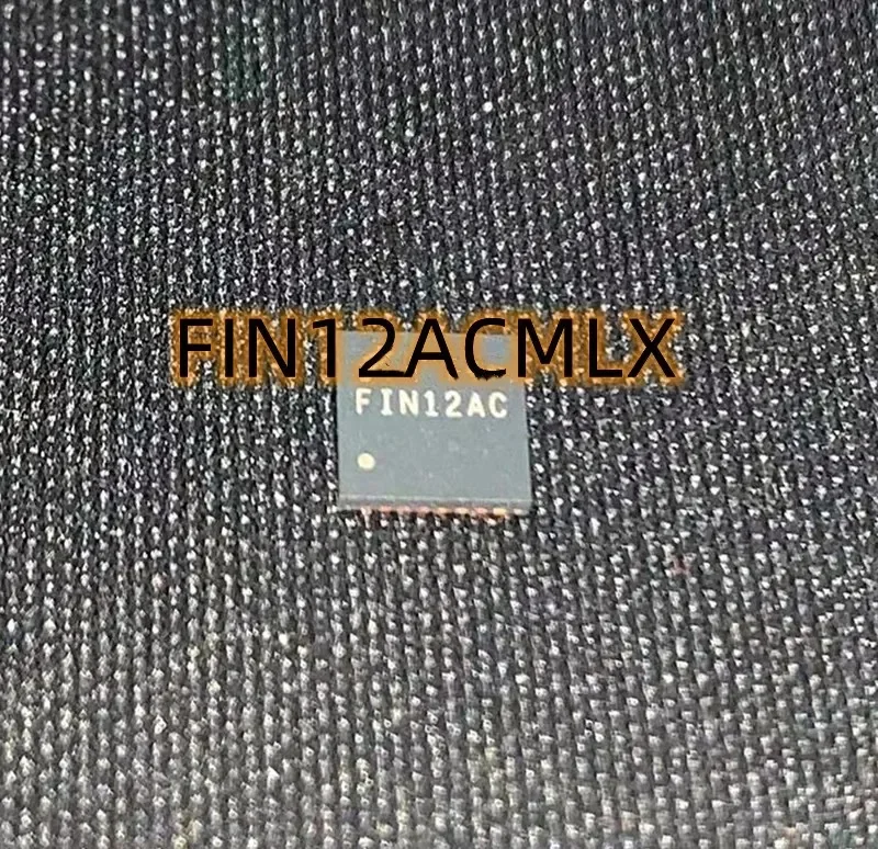 

10шт FIN12ACMLX MLP32 FIN12AC