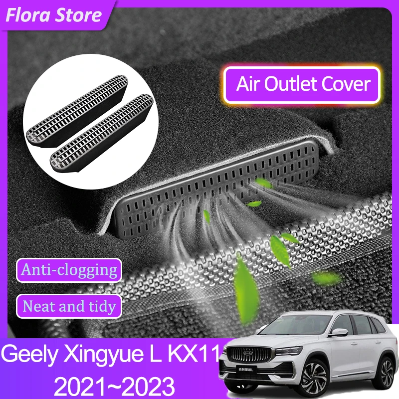 Air Outlet Covers for Geely Xingyue L KX11 2021 2022 2023 Car Under Rear Seats Vent Conditioner Ventilation Interior Accessories