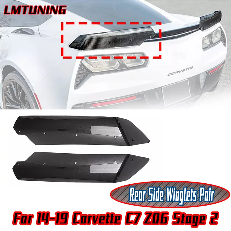 

For 2014-2019 Corvette C7 Z06 Stage 2 Side 1 Pair Winglets Pair Wing Spoiler Car Tailgate Flap Trim Bright Black ABS Accessories