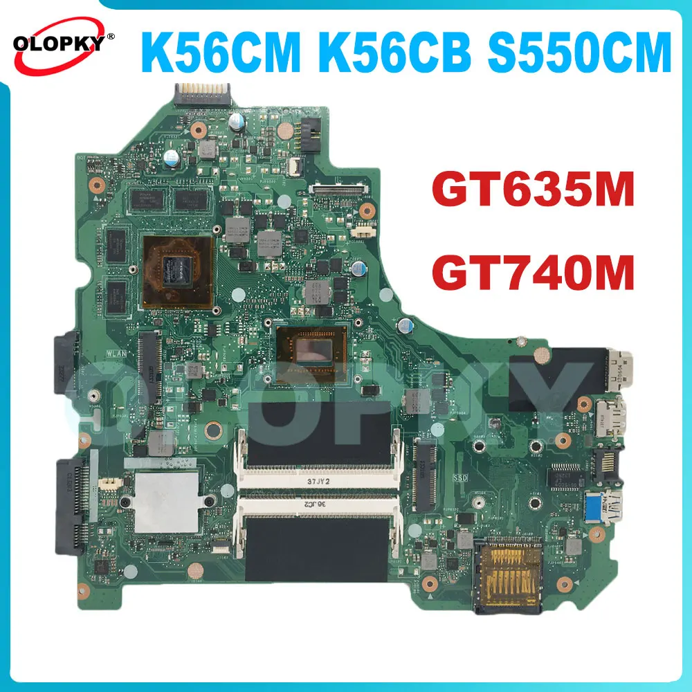 

K56CM motherboard for Asus K56CB S56C S5550C S550CM S550CB K56CA laptop with i5 i7-3rd Gen CPU GT635M/GT740M GPU DDR3
