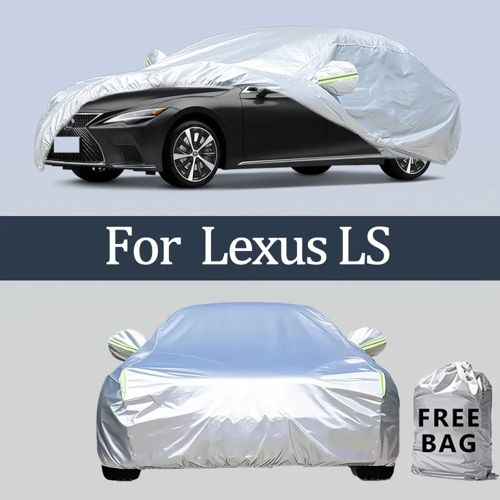 For Lexus LS Car Cover Outdoor Protection Covers Snow Sunshade Waterproof Dustproof Exterior UV Car Accessories