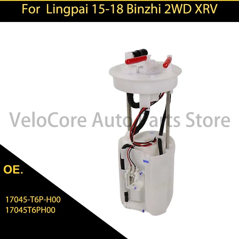 

Suitable for Lingpai Binzhi 2-wheel drive XRV fuel pump assembly 17045-T6P-H00 17045T6PH00