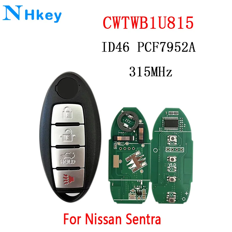 

NHkey CWTWB1U815 Remote Smart Key suit for Nissan Sunny Teana Sylphy Sentra Versa 315Mhz ID46-pcf7952A TWB1U815 4BTN