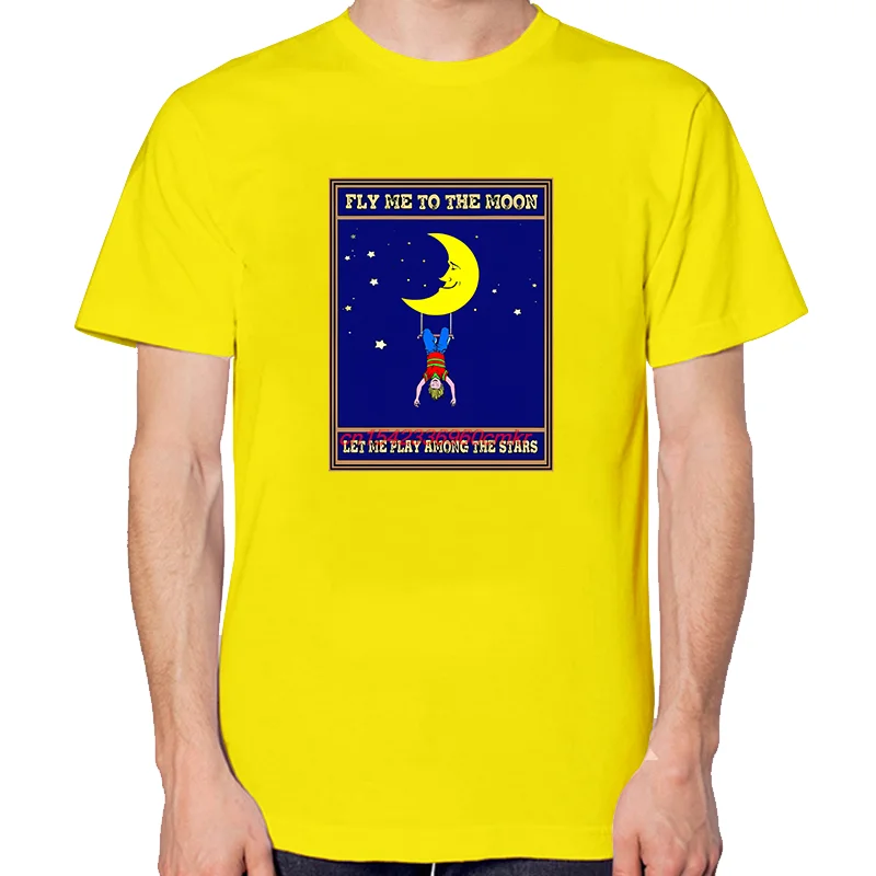Fly Me To The Moon Funny Shirts Graphic Tee Summer Tops & T-Shirt New Arrival Goods Short Sleeve Tee Men's Cotton T-Shirt