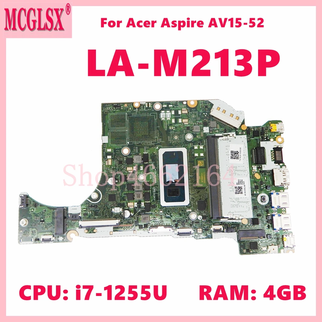 LA-M213P With i7-1255U CPU 4GB-RAM Notebook Mainboard For Acer Aspire AV15-52 Laptop Motherboard  100% Tested OK