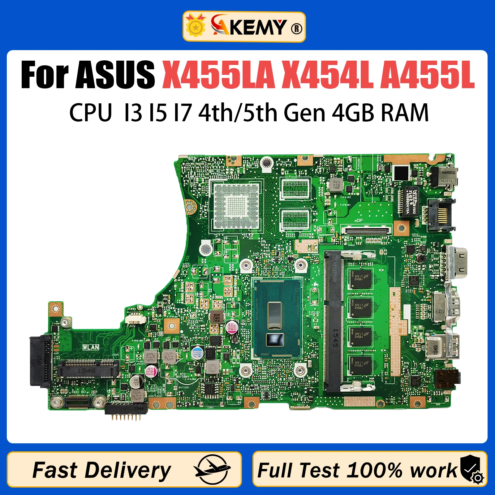 

Материнская плата для ноутбука AKEMY X455LA Материнская плата ASUS X454L A455L F454L W419L Y483L W409L, Процессор I3 I5 I7 4-го/5-го поколения, 4G-RAM