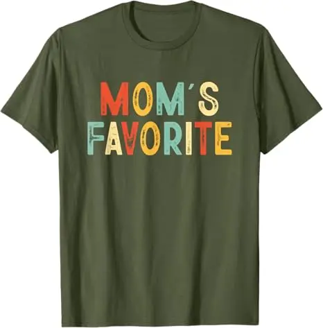 Moms Favorite Funny Mama's Favorite Child Mother's Day T-Shirt Sons Daughters Graphic Saying Tee Family Top Short Sleeve Blouses