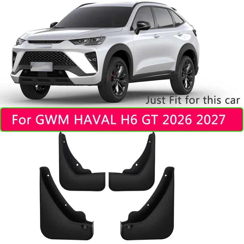 For GWM HAVAL H6 GT 2026 2027 ABS 4pcs Car Fender Mud Flap Auto Splash Guard Anti-dirt Wear-resistant Body Protect Accessory
